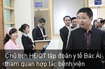 Chủ tịch HĐQT tập đoàn y tế Bác Áitham quan hợp tác bệnh viện